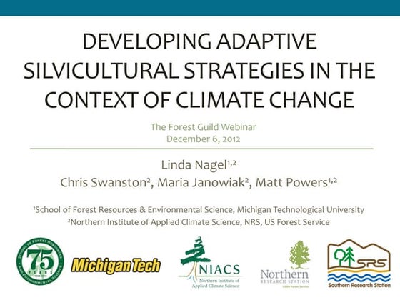 Developing adaptive silvicultural strategies in the context of climate change 