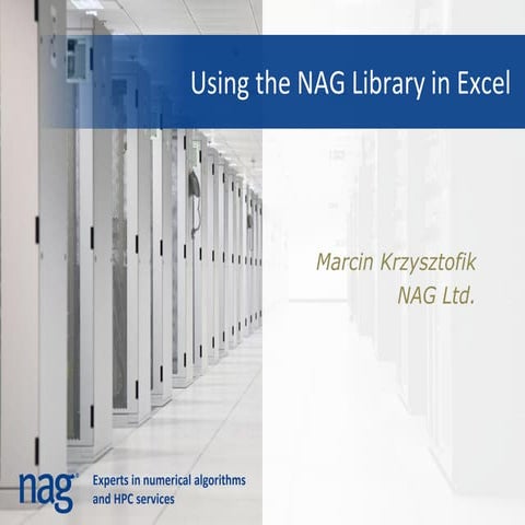 Why quants love NAG & NAG from Excel