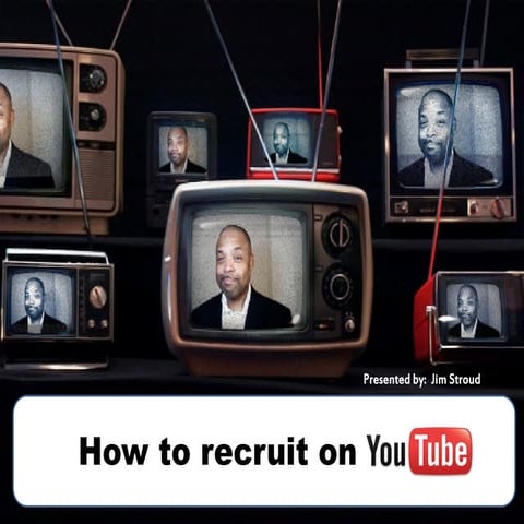 How To Recruit with YouTube (video) 