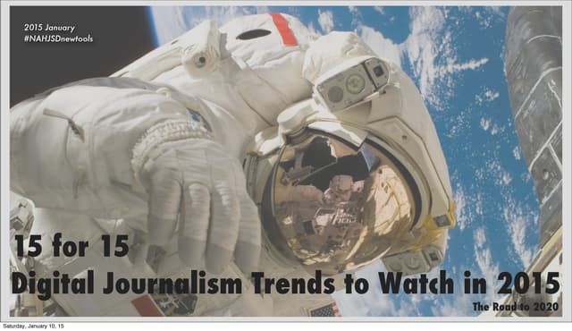 NAHJ San Diego 2015: Web Tools/Trends presentation