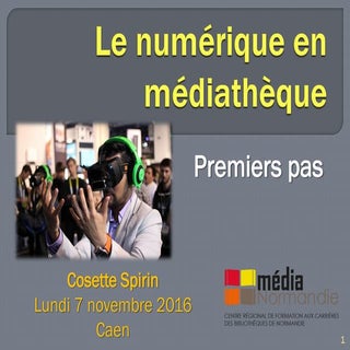 Le numérique en médiathèque : premi...
