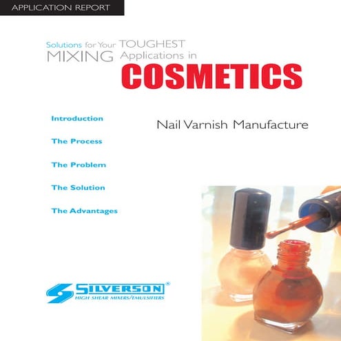 Cosmetics Industry Case Study: Making Nail Polish
