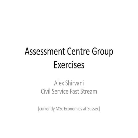 Nailing Assessment Centre Group Exercises for Civil Service Fast Stream