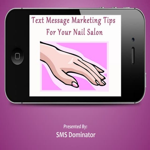 Text Message Marketing for Nail Salons