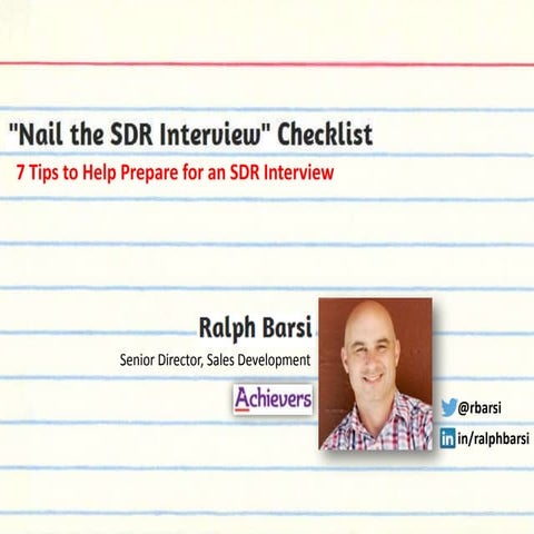 How to Nail an SDR Interview: 7 Tips | PPTX