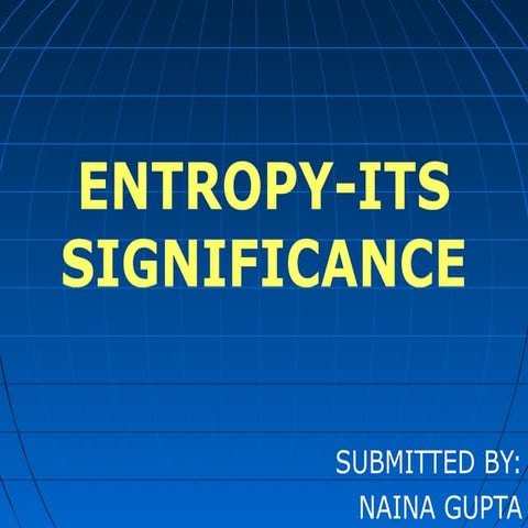 Entropy and its significance related to GIS