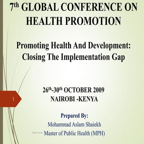 Nairobi Conference on Health Promotion: Promoting Health & Development: Closi...