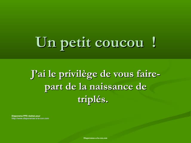 Naissance de triplés sur l'A7