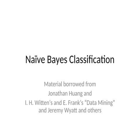 Naive Bayes classification algorithm and examples
