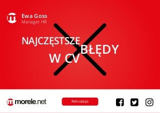 Najczęstsze błędy popełniane w CV