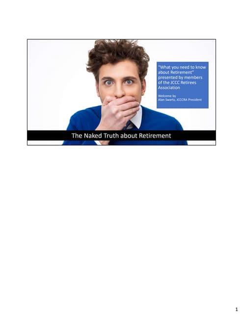 Notes Included: Naked Truth About Retirement 2019