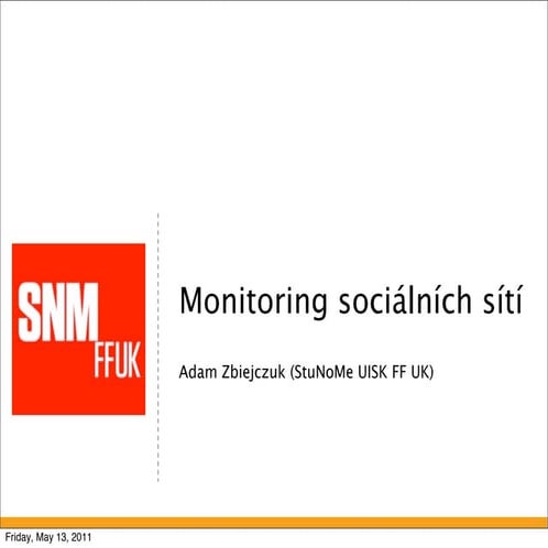 Monitoring sociálních sítí - NAKLIV