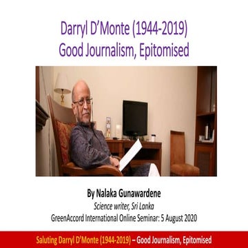 Darryl D’Monte (1944-2019): Good Journalism, Epitomised!