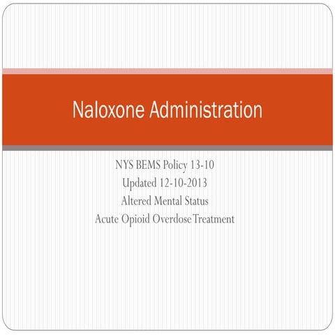Naloxone admin