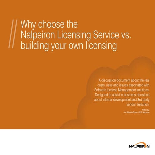Why Choose the Nalpeiron Licensing Service vs. Building Your Own