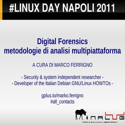 Digital Forensics: metodologie analisi multipiattaforma