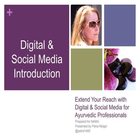 Digital And Social Media Introduction for NAMA