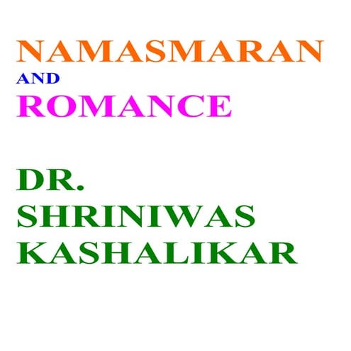 Namasmaran And Romance Dr  Shriniwas Janardan  Kashalikar