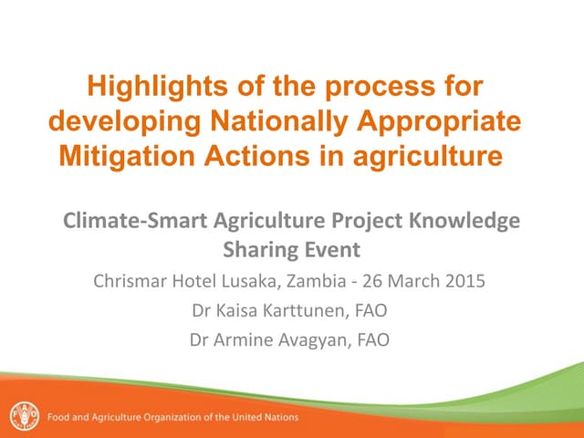 Highlights of the process for developing Nationally Appropriate Mitigation Actions in agriculture – Zambia Climate-Smart Agriculture Event