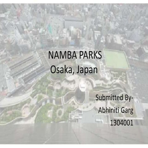 Namba parks, Osaka, Japan