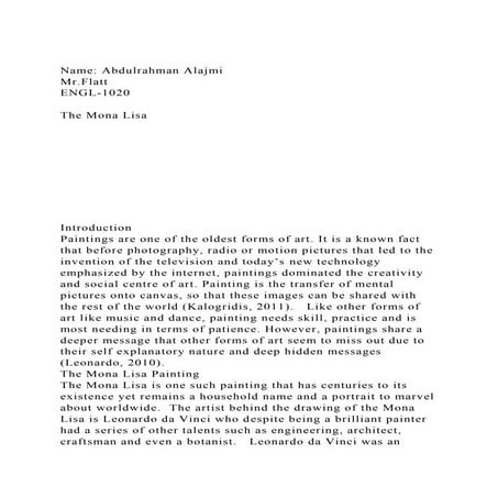 Name Abdulrahman AlajmiMr.FlattENGL-1020The Mona Lisa.docx