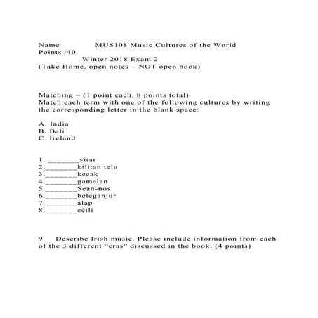 Name              MUS108 Music Cultures of the World              .docx