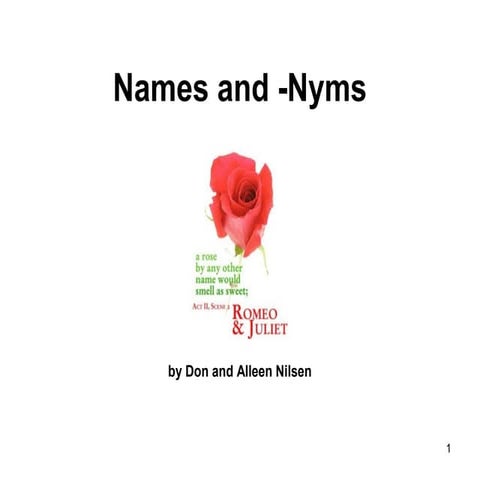 Names and -Nyms