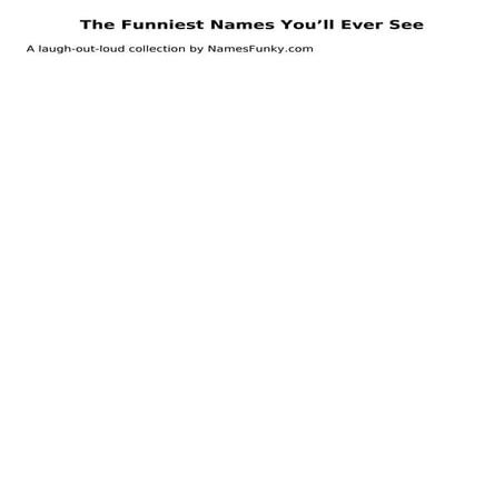 10 Hilarious Names That Will Make You Laugh – NamesFunky.com