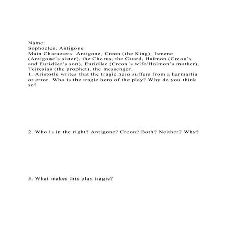 Name    Sophocles, AntigoneMain Characters Antigone, Cre.docx