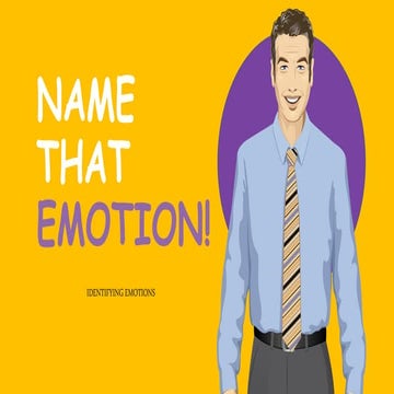 Name That Emotion.pptx