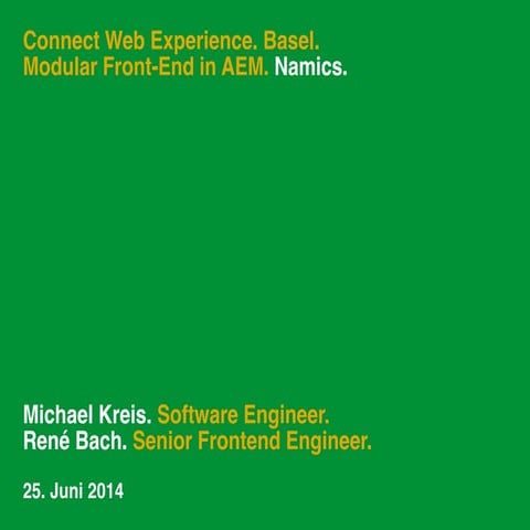 CONNECT Web Experience - Basel. Treffen der AEM Developer Community.