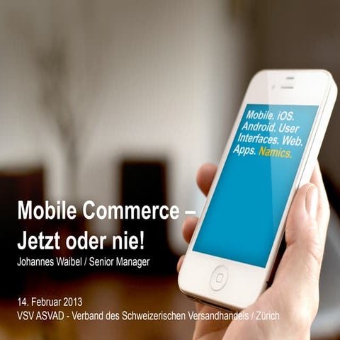 2013 - M-Commerce - in der Schweiz - Jetzt oder nie!
