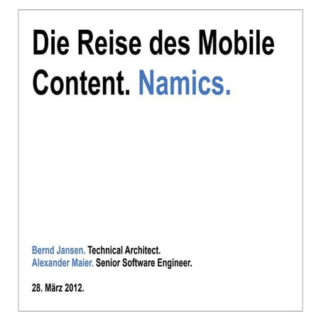 Die Reise des Mobile Content