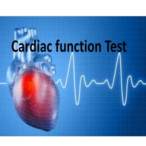 Cardiac Function Test | PPT
