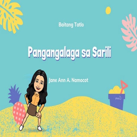 Namocot Jane: Pangangalaga sa Sarili (Baitang 3).pptx