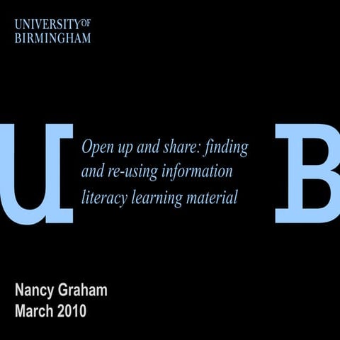Open up and share: finding and re-using information literacy (IL) learning ma...