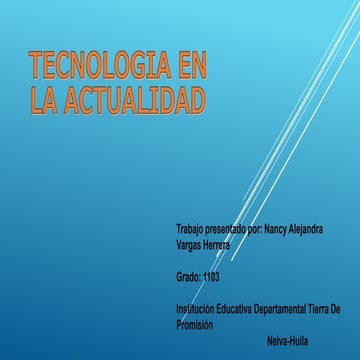 Tecnologia en la actualidad 