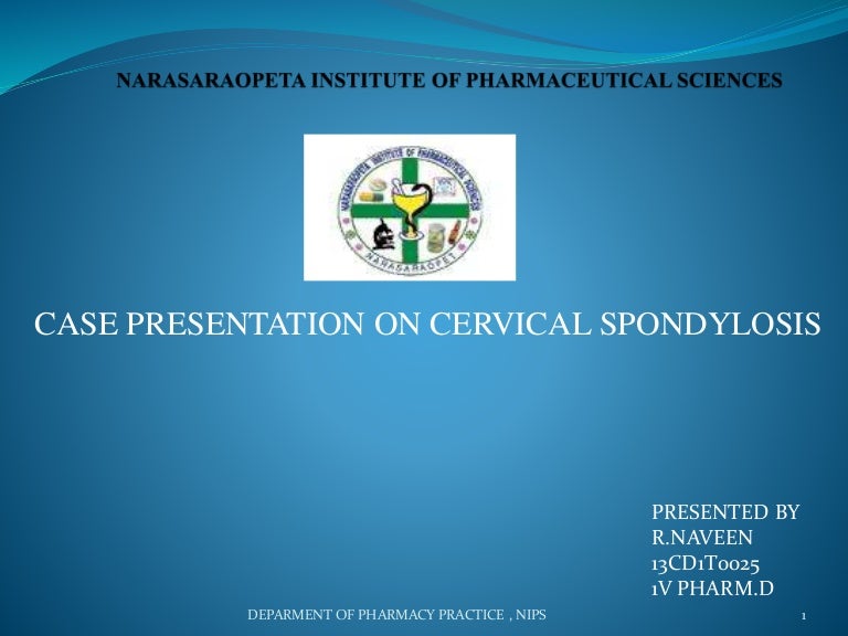 Cervical spondylosis case study ppt picture