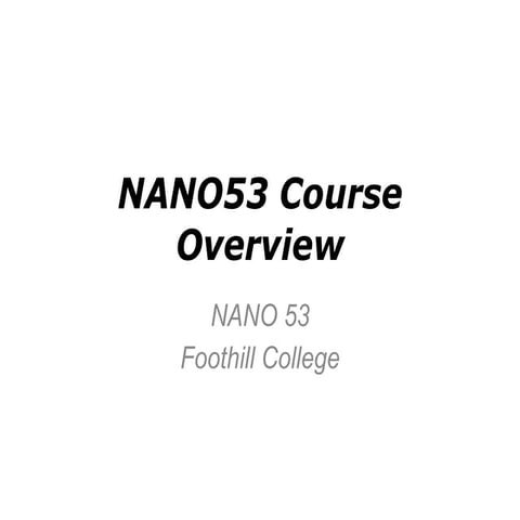 Nano53 course overview
