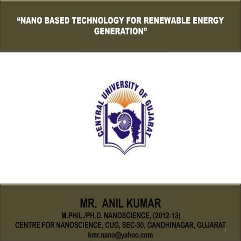 Nano based technology for renewable energy generation