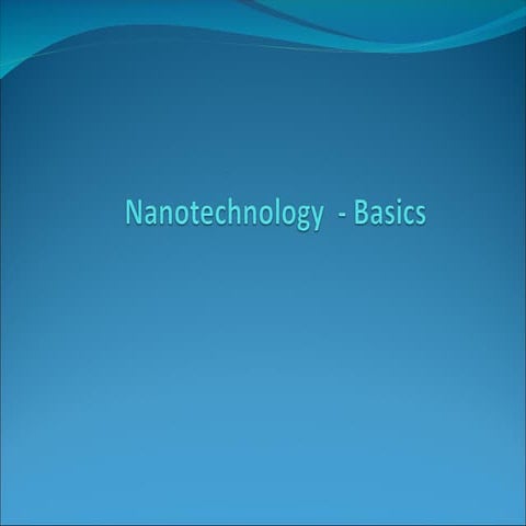 nanoscience and nanotechnology Basics.ppt