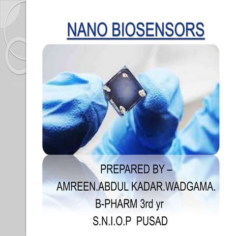 Nano biosensors ppt