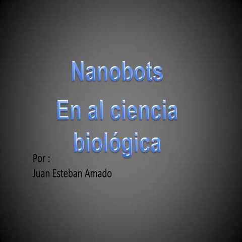 Nanobots | PPTX