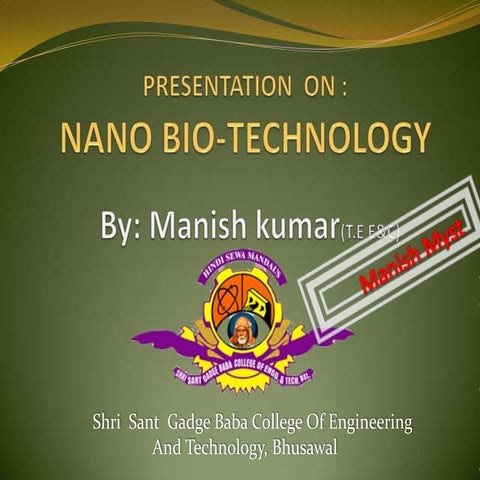 Nano med bot technology by manish myst ssgbcoet