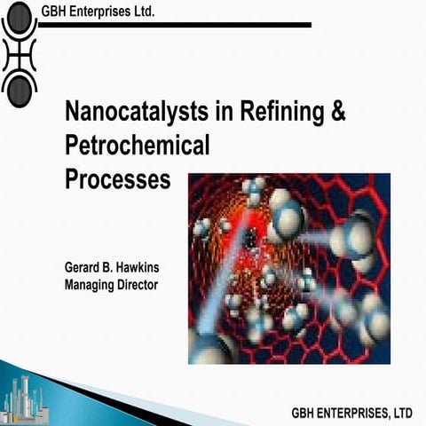 Nanocatalysts in Refining & Petrochemical Processes