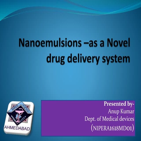 Nanoemulsions anup