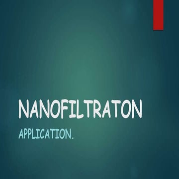 Application of Nanofiltration