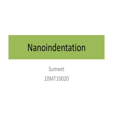 Nanoindentation