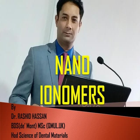 Nano Ionomers by Dr Rashid Hassan | PDF