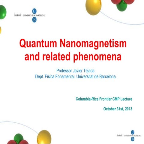 Nanomagnetism columbia 2013